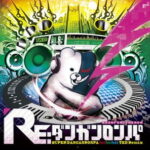 RE:DANGANRONPA ~SUPER DANGANRONPA bitbitbit TKD Remix~