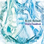 Exist Archive -The other Side of the Sky- Original Soundtrack