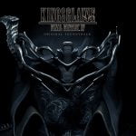 KINGSGLAIVE FINAL FANTASY XV ORIGINAL SOUNDTRACK