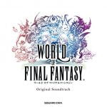 WORLD OF FINAL FANTASY Original Soundtrack