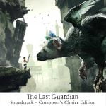 The Last Guardian Soundtrack - Composer's Choice Edition
