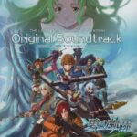 THE LEGEND OF HEROES: AO NO KISEKI Original Soundtrack