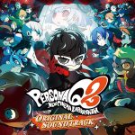 Persona Q2: New Cinema Labyrinth Original Soundtrack