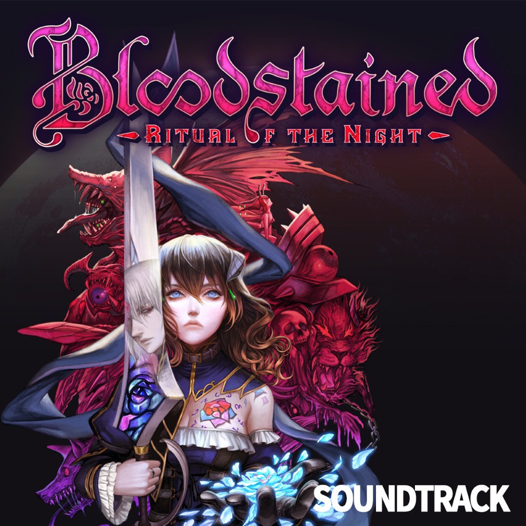 Bloodstained: Ritual of the Night Soundtrack