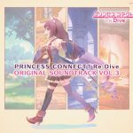 PRINCESS CONNECT! Re:Dive ORIGINAL SOUNDTRACK VOL.3