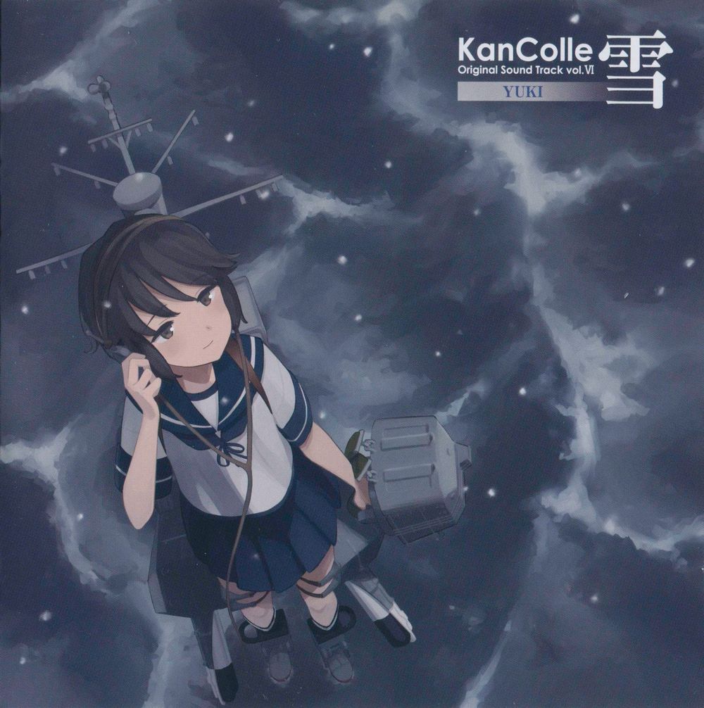 KanColle Original Sound Track vol.VI YUKI
