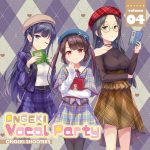 ONGEKI Vocal Party volume 04 / ONGEKI SHOOTERS