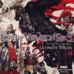 LORD of VERMILION Re:3 ~ULTIMATE TRACKS~
