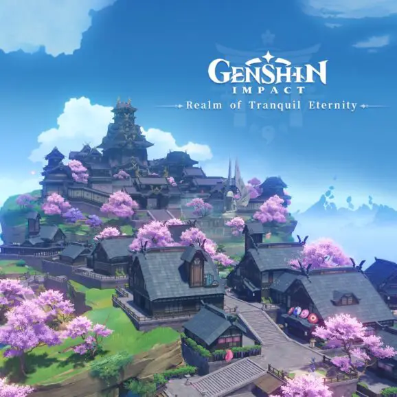 Genshin Impact - Realm of Tranquil Eternity