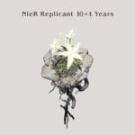NieR Replicant -10+1 Years-