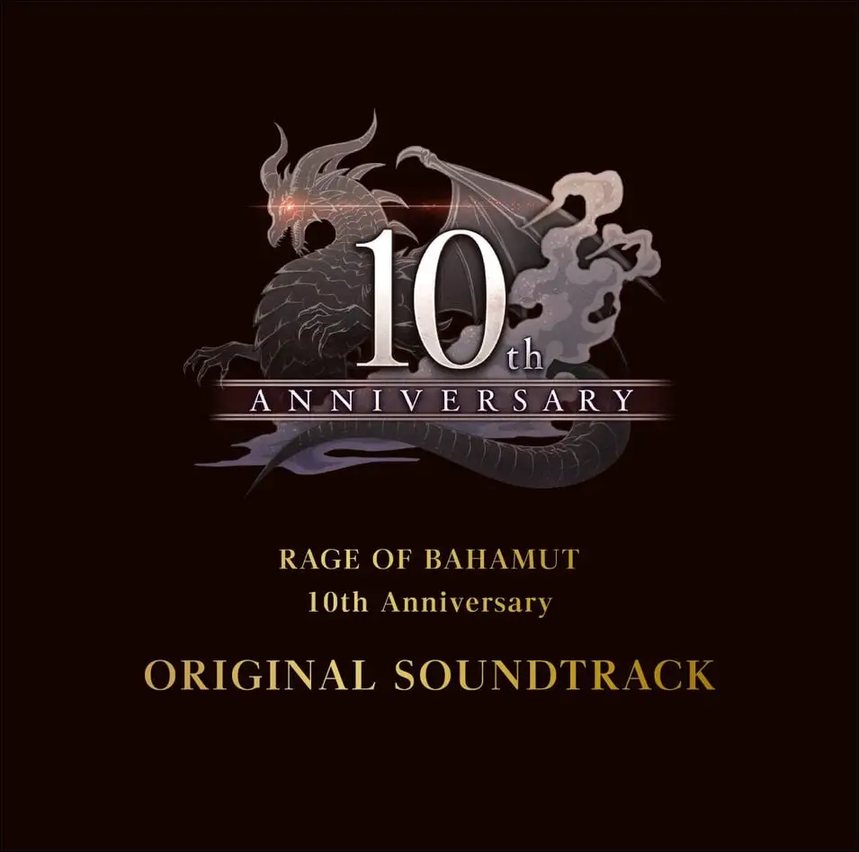 RAGE OF BAHAMUT 10th Anniversary ORIGINAL SOUNDTRACK