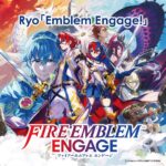 Fire Emblem Engage Theme Song - Emblem Engage! / Ryo